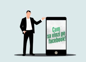 Cum sa VINZI pe facebook fara sa pari insistent? (Strategia in 4 pasi)